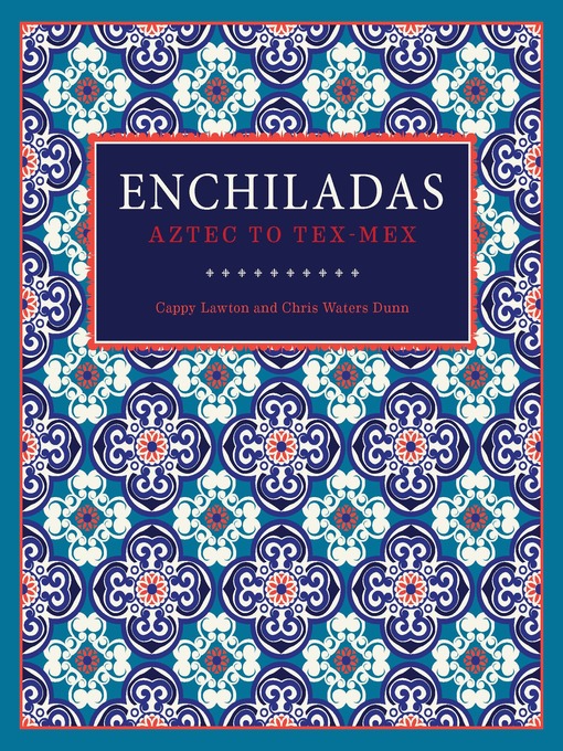 Title details for Enchiladas by Cappy Lawton - Available